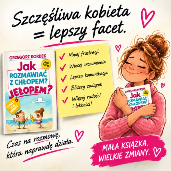 Jak Rozmawiać z Chłopem. Jełopem? - obrazek 3